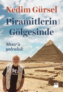 Piramitlerin Gölgesinde - SC<br><span>Mısır’a yolculuk</span>